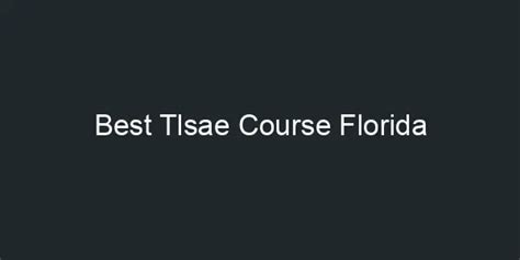 tlsae course florida